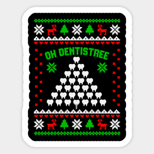 Dentist Teeth Tree Oh Dentistree Funny Christmas Dental Assistant T-Shirt Sticker